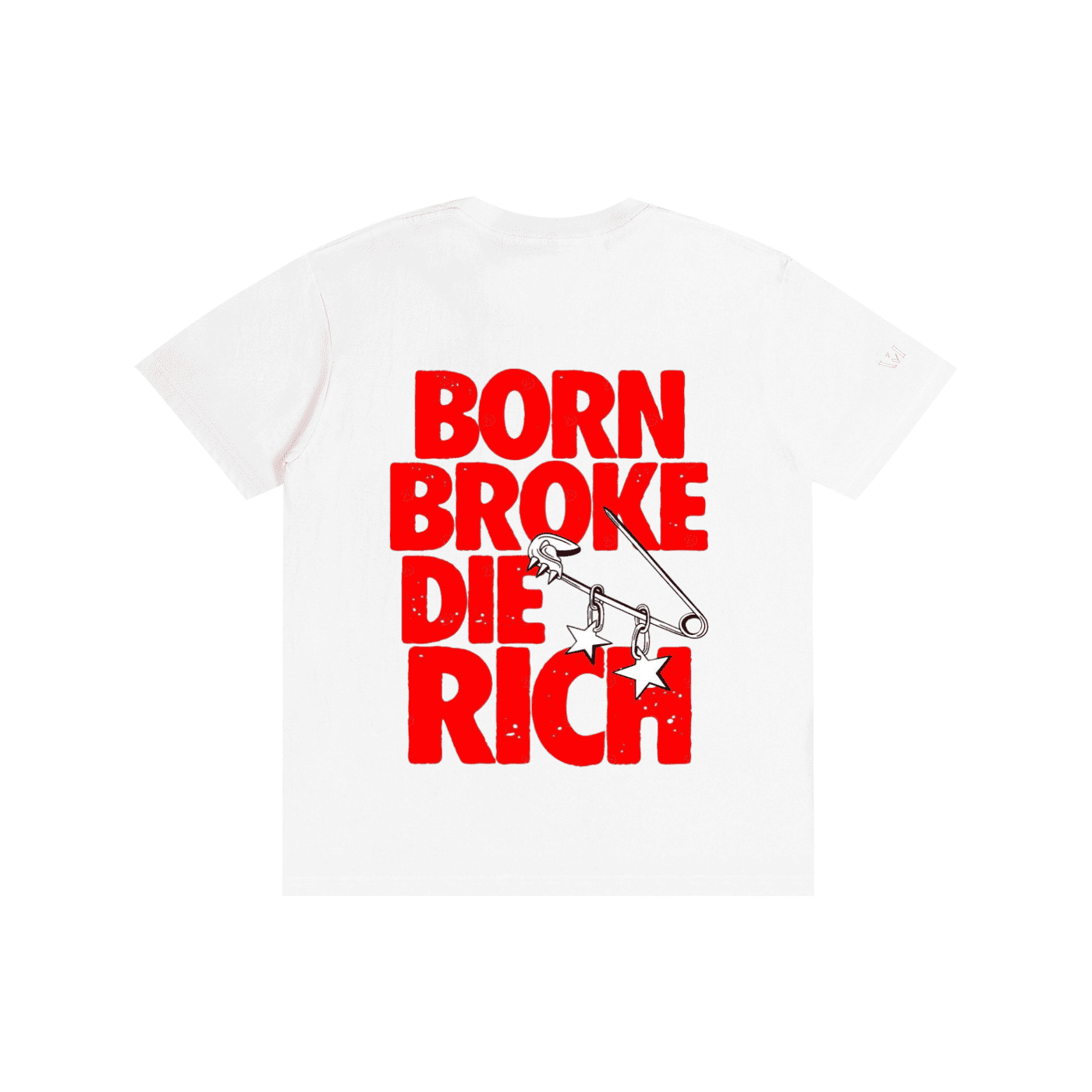 Born Broke Die Rich